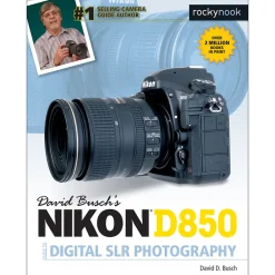 Best David D. Busch Nikon D850 Guide to Digital SLR Photography - Paperback Book Books