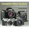 Outlet The Complete Nikon System: An Illustrated Equipment Guide - Paperback Book Books